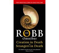 Creation In Death/Strangers In Death