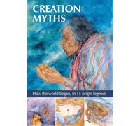 Creation Myths:How the world began, in 15 origin legends
