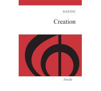 Creation (Old Novello Edition) Oratorio | SATB Choral Sheet Music Book for Students, Choirs, and Teachers | Classic Vocal Score for Study and Performance | Essential Edition for Choral Singing