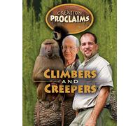 Creation Proclaims - Climbers and Creepers