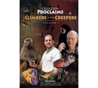 Creation Proclaims DVD Volume 1: Climbers & Creepers