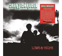 Creation Rebel - Lows & Highs [VINYL]