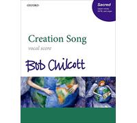 Creation Song: Vocal score