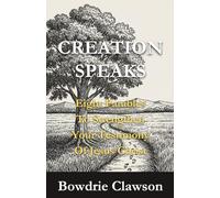 Creation Speaks: Eight Parables to Strengthen Your Testimony of Jesus Christ