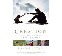 Creation: The True Story of Charles Darwin