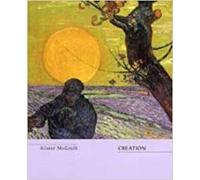 Creation (Truth & Imagination) (Truth and the Christian Imagination S.)