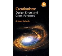 Creationism: Design Errors and Cross-Purposes