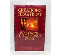 Creation's Heartbeat: Following the Reindeer Spirit