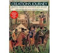 Creation's Journey: Native American Identity and Belief