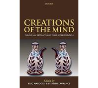 Creations of the Mind: Theories of Artifacts and Their Representation