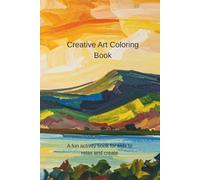 Creativ Coloring Book for Kids Ages 7-12: Mindful Fun & Relaxation
