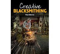 Creative Blacksmithing - 9781785000331