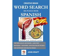 Creative Brain | Word Search Big Puzzle Book: Theme Spanish: For Teens, Adults, and Seniors - Large Print - With Solution On The Back