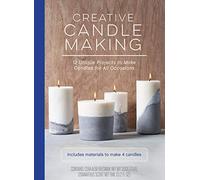 Creative Candle Making: 12 Unique Projects to Make Candles for All Occasions - Includes Materials to Make 4 Candles
