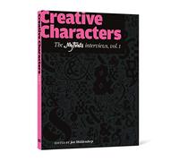 Creative Characters: The MyFonts Interviews, Vol. 1: Interviews with font designers