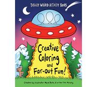 Creative Coloring and Far-Out Fun