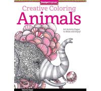 Creative Coloring Animals: Art Activity Pages to Relax and Enjoy!: 9