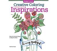 Creative Coloring Inspirations Too: Art Activity Pages to Relax and Enjoy!: More Art Activity Pages to Help You Relax: 9