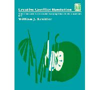 Creative Conflict Resolution: More Than 200 Activities for Keeping Peace in the Classroom (Good Year Education Series)