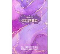 Creative Crosswords: Test Yourself with over 100 Varied Word Puzzles (Pretty Puzzles)