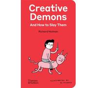 Richard Holman – Creative Demons and How to Slay Them – Hardback – Thames & Hudson