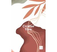 Creative Flow: The Wanderer’s Mixed Diary-3: Multi-Layout Travel Journal for Sketching, Writing, and Scrapbooking: 160 Pages of Mixed Paper