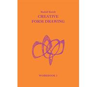 Creative Form Drawing 2: Bk. 2 (Learning Resources: Rudolf Steiner Education): Sections V-VIII