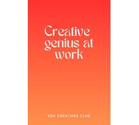 Creative genius at work: Notebook