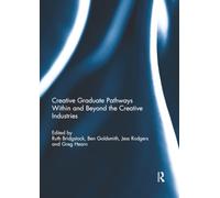 Creative graduate pathways within and beyond the creative industries