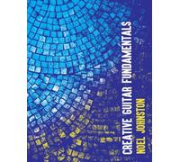 Creative Guitar Fundamentals