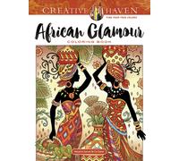 Creative Haven African Glamour Coloring Book