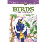 Creative Haven Birds Color by Number Coloring Book
