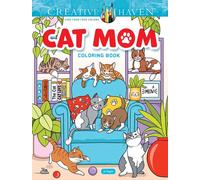 Creative Haven Cat Mom Coloring Book