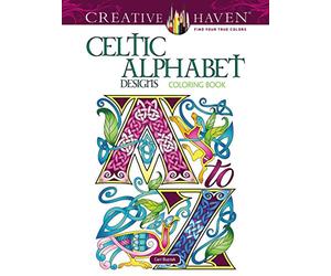 Creative Haven Celtic Alphabet Designs Coloring Book