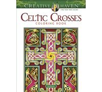 Creative Haven Celtic Crosses Coloring Book