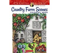 Creative Haven Country Farm Scenes Coloring Book