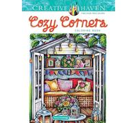Creative Haven Cozy Corners Coloring Book