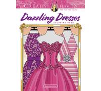 Creative Haven Dazzling Dresses Coloring Book
