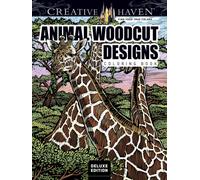 Creative Haven Deluxe Edition Animal Woodcut Designs Coloring Book : Striking Designs on a Dramatic Black Background