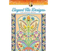 Creative Haven Elegant Tile Designs Coloring Book