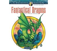 Creative Haven Fantastical Dragons Coloring Book