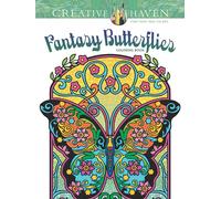 Creative Haven Fantasy Butterflies Coloring Book