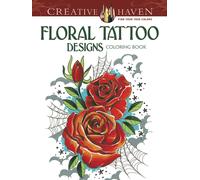 Creative Haven Floral Tattoo Designs Coloring Book