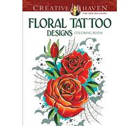 Creative Haven Floral Tattoo Designs Coloring Book