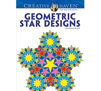 Creative Haven Geometric Star Designs Coloring Book (Creative Haven Coloring Books)