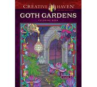 Creative Haven Goth Gardens Coloring Book