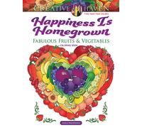 Creative Haven Happiness is Homegrown Coloring Book