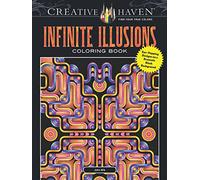 Creative Haven Infinite Illusions Coloring Book: Eye-Popping Designs on a Dramatic Black Background