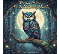 Creative Haven: Owls Coloring Book