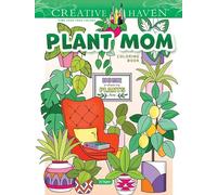 Creative Haven Plant Mom Coloring Book